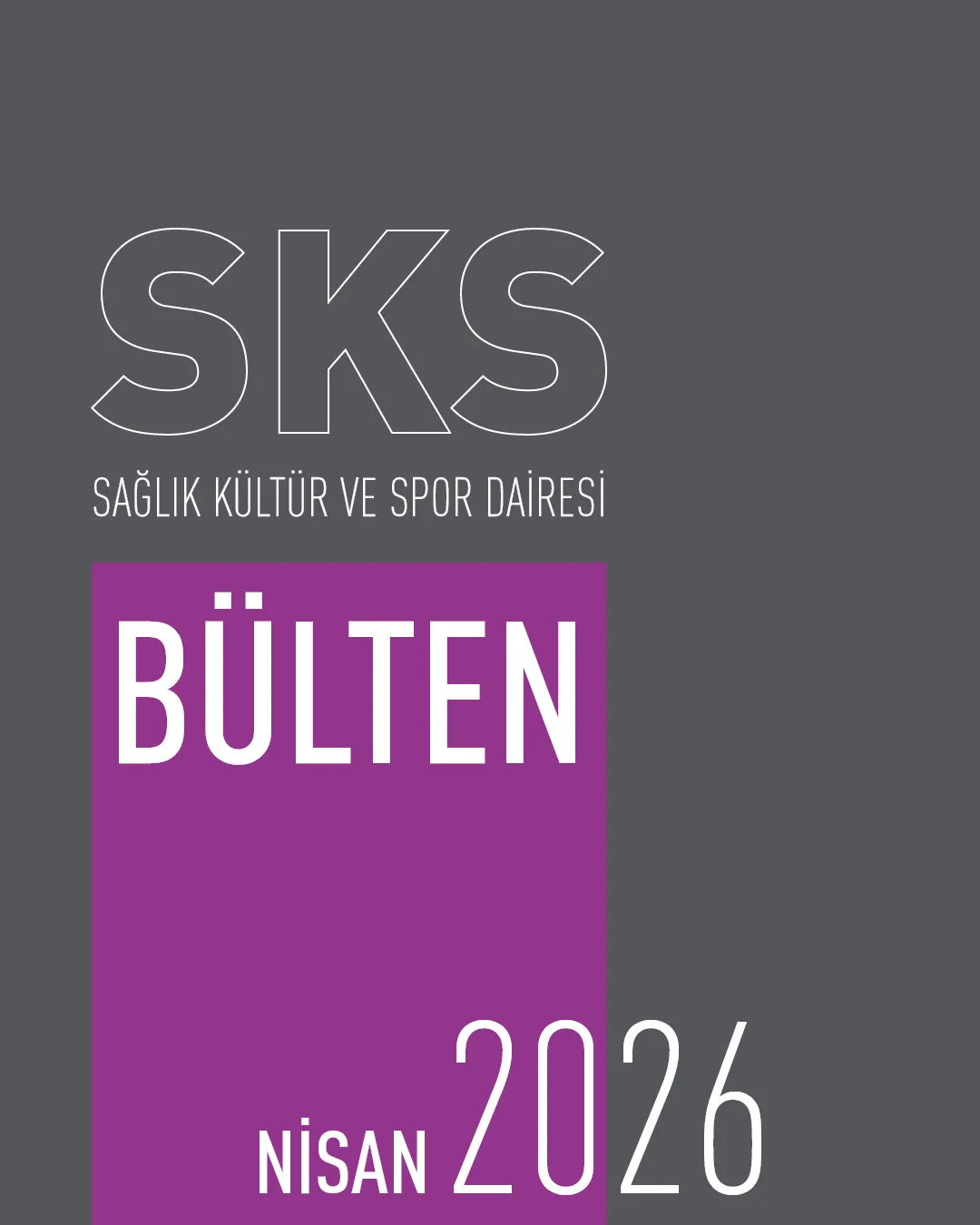SKS Bülten Mart 2026