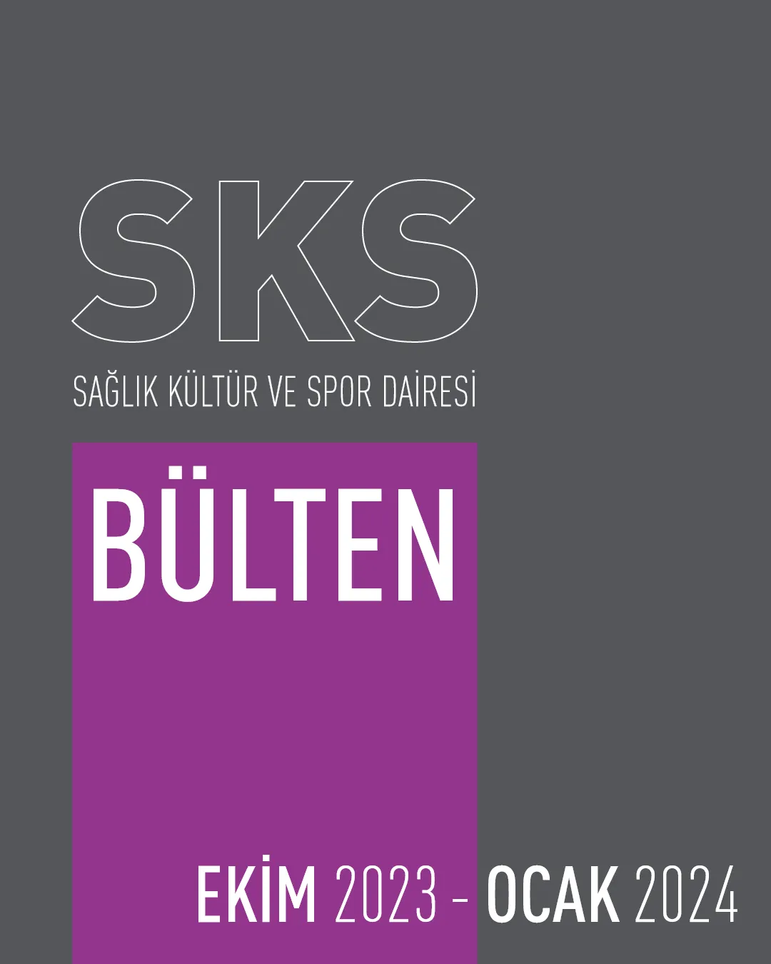 Ocak 2024 SKS Bülteni