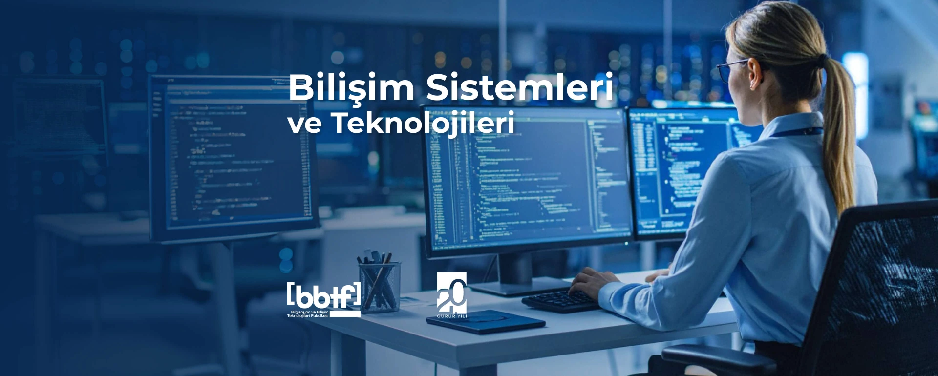 Bilişim Sistemleri ve Teknolojileri Hero